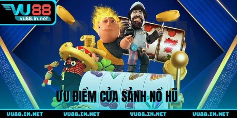 Đặc điểm khiến Nổ Hũ VU88 thu hút hội viên