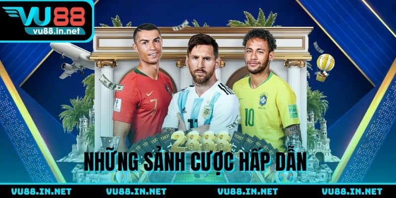 Danh sách những sảnh cược nên trải nghiệm