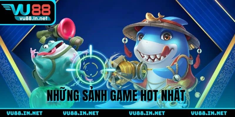 Điểm danh những sảnh hot và nên thử