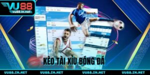 Kèo Tài Xỉu - Chiến Thuật Vào Tiền Chuẩn Dễ Dàng Thắng Lớn