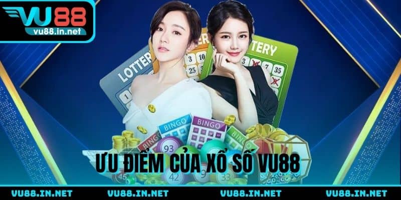 Lý do bạn nên chọn xổ số VU88