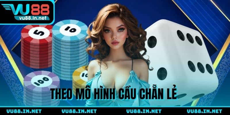 Mô hình cầu 1 Chẵn 2 Lẻ khi chơi xóc đĩa