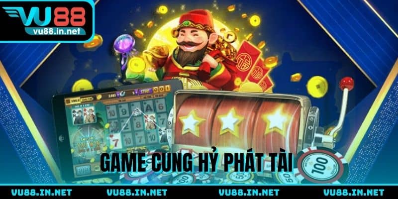 Quay hũ Tài Lộc săn vàng khủng