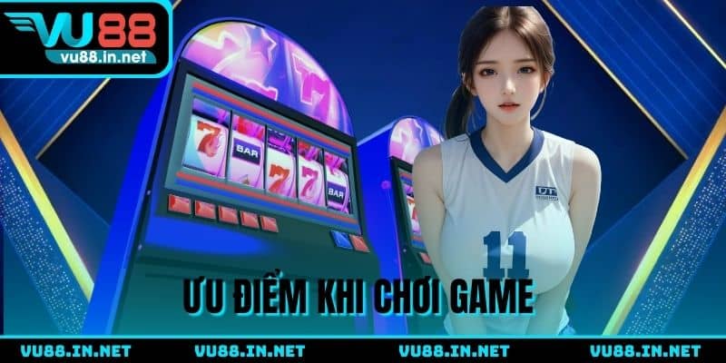 Ưu điểm của Nổ Hũ Bao Thanh Thiên